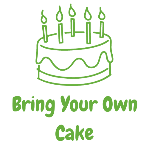 Bring Your Own Cake