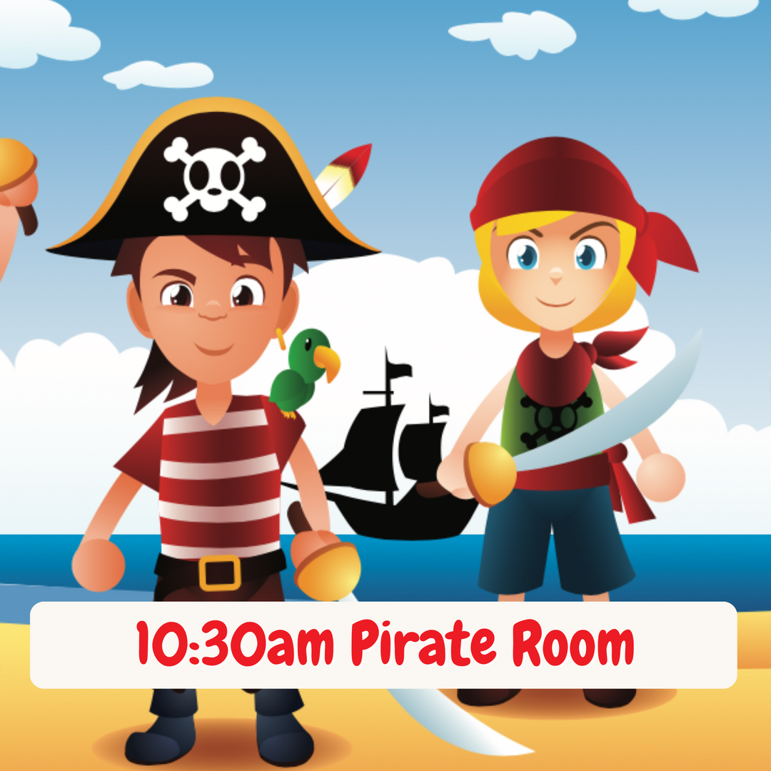 10:30am Pirate Room