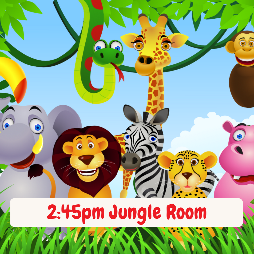 2:45pm Jungle Room