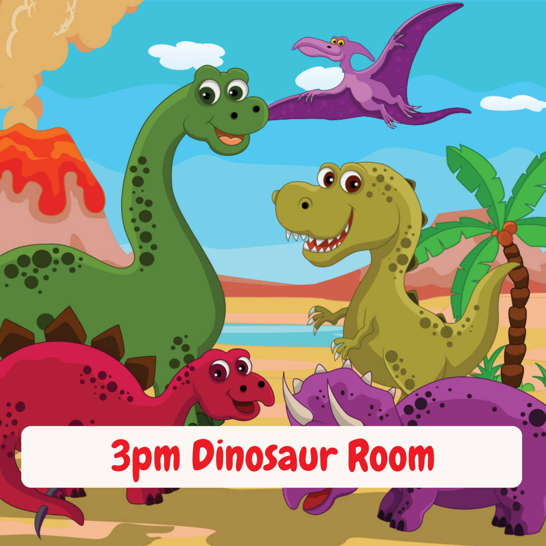 3pm Dinosaur Room